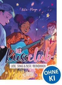 Produktbild: Der Kuss Club (Band 3) - Liebe, Songs und beste Freundinnen