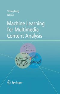 Produktbild: Machine Learning for Multimedia Content Analysis
