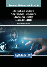 Produktbild: Blockchain and IoT Approaches for Secure Electronic Health Records (EHR)