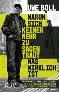 Produktbild: Warum sich keiner mehr zu sagen traut, was wirklich ist