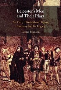 Produktbild: Leicester's Men and their Plays