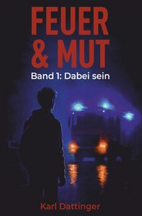 Produktbild: Feuer und Mut