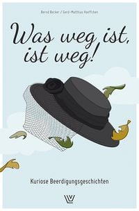 Produktbild: Was weg ist , ist weg