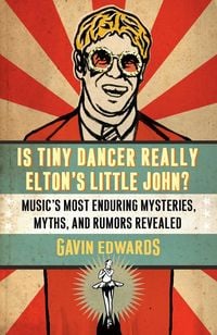 Produktbild: Is Tiny Dancer Really Elton's Little John?