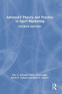 Produktbild: Advanced Theory and Practice in Sport Marketing