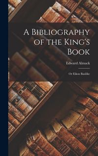 Produktbild: A Bibliography of the King's Book
