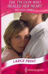 Produktbild: James, M: Tycoon Who Healed Her Heart