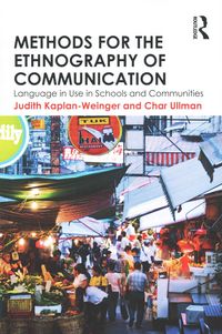 Produktbild: Kaplan-Weinger, J: Methods for the Ethnography of Communicat