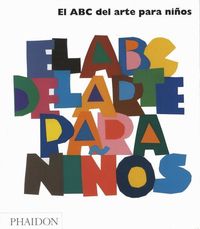 Produktbild: El ABC del Arte Para Ni&ntilde;os - Blanco (Art Book for Children) (Spanish Edition)