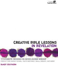 Produktbild: The Creative Bible Lessons in Revelation