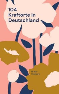 Produktbild: 104 Kraftorte in Deutschland