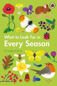 Produktbild: What to Look For in Every Season