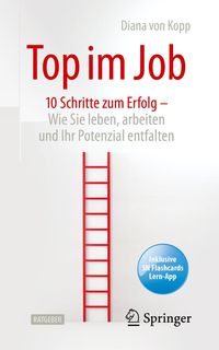 Produktbild: Top im Job - Wie Sie leben, arbeiten und Ihr Potenzial entfalten