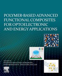 Produktbild: Polymer-Based Advanced Functional Composites for Optoelectronic and Energy Applications