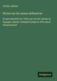 Produktbild: Notice sur les armes defensives