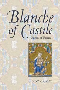 Produktbild: Grant, L: Blanche of Castile, Queen of France