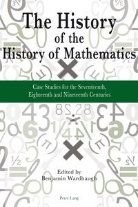 Produktbild: The History of the History of Mathematics