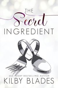 Produktbild: The Secret Ingredient (Hot in the Kitchen, #1)