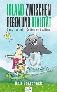 Produktbild: Irland zwischen Regen und Realit&auml;t