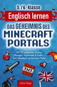 Produktbild: Englisch lernen 5./6. Klasse - Das Geheimnis des Minecraft-Portals: Verbessere dein Englisch Block f&uuml;r Block