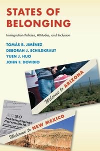 Produktbild: States of Belonging: Immigration Policies, Attitudes, and Inclusion