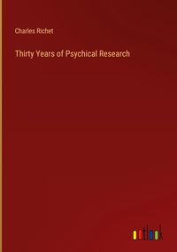 Produktbild: Thirty Years of Psychical Research