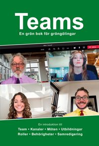 Produktbild: Teams - En gr&ouml;n bok f&ouml;r gr&ouml;ng&ouml;lingar