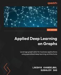 Produktbild: Applied Deep Learning on Graphs