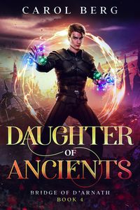 Produktbild: Daughter of Ancients (Bridge of D'Arnath, #4)