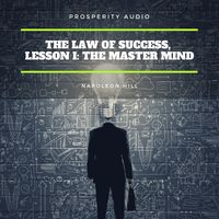 Produktbild: The Law of Success, Lesson I: The Master Mind