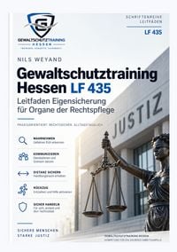 Produktbild: Leitfaden Eigensicherung f&uuml;r Organe der Rechtspflege