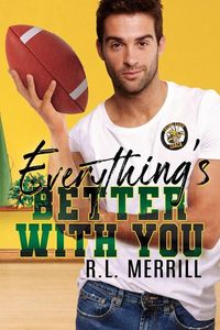 Produktbild: Merrill, R: Everythings Better W/you