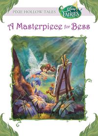 Produktbild: A Masterpiece for Bess (Disney Fairies)