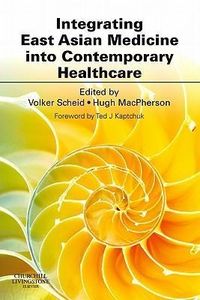 Produktbild: Scheid, V: Integrating East Asian Medicine into Contemporary