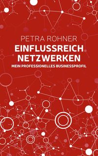 Produktbild: Einflussreich netzwerken - Mein professionelles Businessprofil