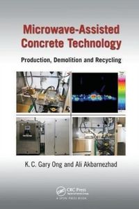 Produktbild: Ong, K: Microwave-Assisted Concrete Technology