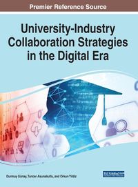Produktbild: University-Industry Collaboration Strategies in the Digital Era