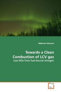 Produktbild: Adouane, B: Towards a Clean Combustion of LCV gas