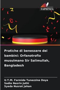 Produktbild: Pratiche di benessere dei bambini: Orfanotrofio musulmano Sir Salimullah, Bangladesh