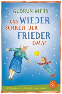 Produktbild: Und wieder schreit der Frieder Oma