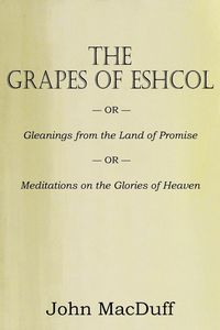 Produktbild: The Grapes of Eschol
