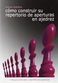 Produktbild: C&oacute;mo construir su repertorio de aperturas en ajedrez