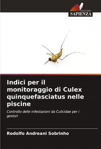 Produktbild: Indici per il monitoraggio di Culex quinquefasciatus nelle piscine