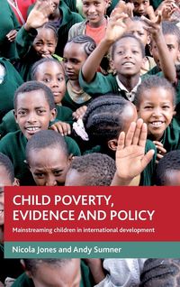 Produktbild: Child poverty, evidence and policy