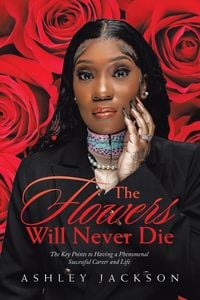 Produktbild: The Flowers Will Never Die