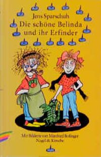 Produktbild: Die sch&ouml;ne Belinda und ihr Erfinder