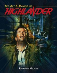Produktbild: The Art & Making of Highlander
