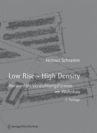 Produktbild: Low Rise - High Density