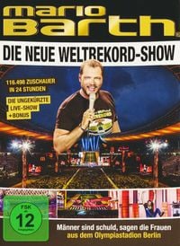 Produktbild: Mario Barth - Weltrekord-Show: M&auml;nner sind schuld, sagen die Frauen [2 DVDs]