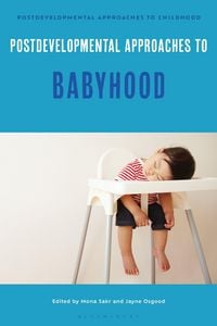 Produktbild: Postdevelopmental Approaches to Babyhood